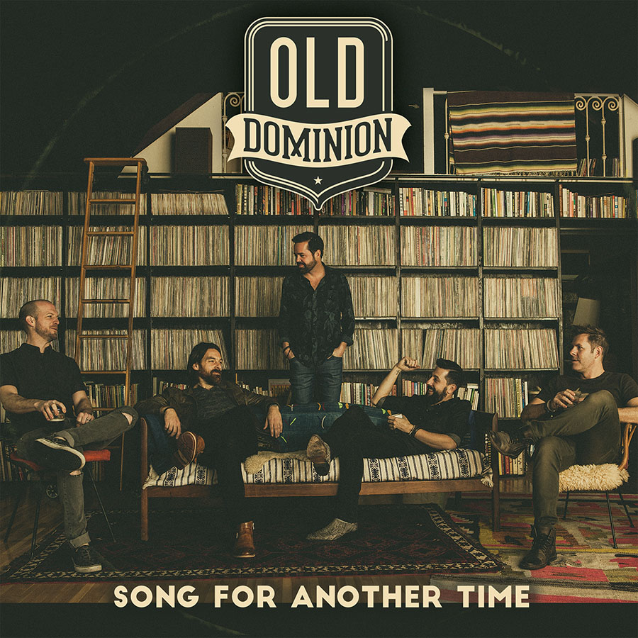 Old Dominion Brings “Song For Another Time” to Country Radio Old Dominion Brings “Song For Another Time” to Country Radio