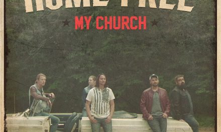 Home Free Covers Maren Morris’ Smash Hit “My Church” – Watch Now