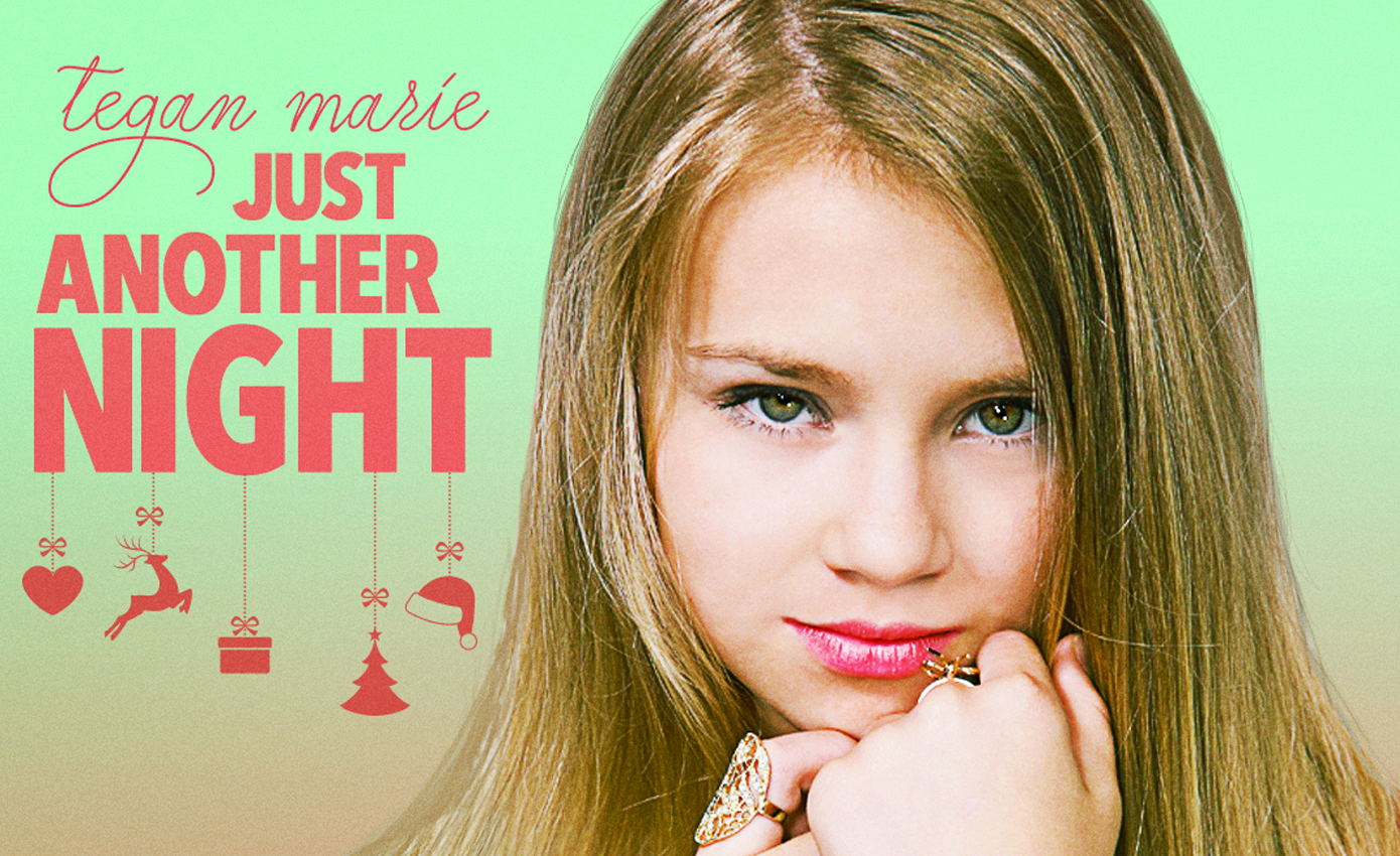LISTEN: Tegan Marie Drops New Holiday Single “Just Another Night” LISTEN: Tegan Marie Drops New Holiday Single “Just Another Night”