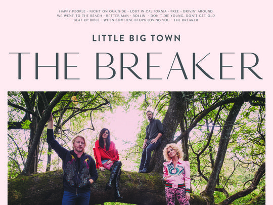 Little Big Town’s ‘The Breaker’ Debuts at No. 1 on the Billboard Top Country Albums Chart and No. 1 on the Billboard 200