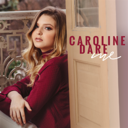 LISTEN: Caroline Dare Makes Worldwide Debut with EP ‘Me’