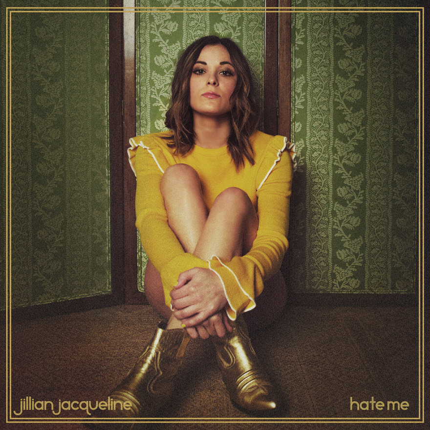 LISTEN: Jillian Jacqueline Releases New Track “Hate Me”