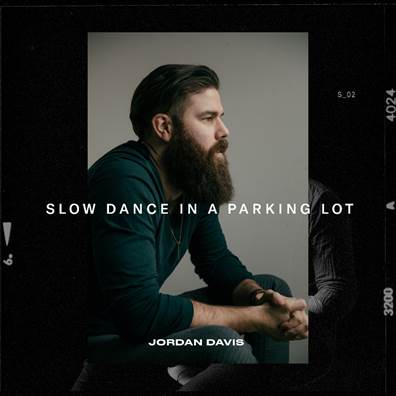 Jordan Davis Drops New Song “Slow Dance In A Parking Lot”