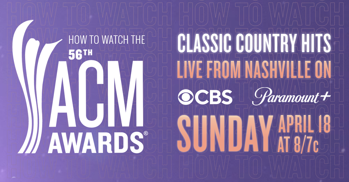 Everything You Need to Know About the 56th Academy of Country Music